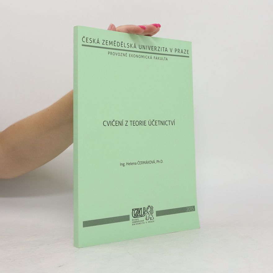 Kolektiv autorů Cvičení z teorie účetnictví