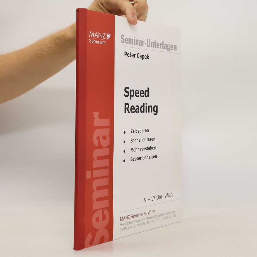 Peter Capek Seminar. Speed Reading