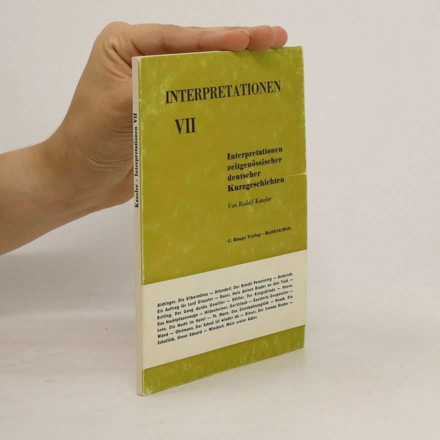 Rudols Kanzler Interpretationen VII.