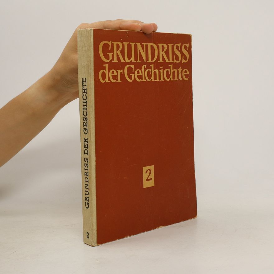 Autorenkollektiv Grundriss der Geschichte 2