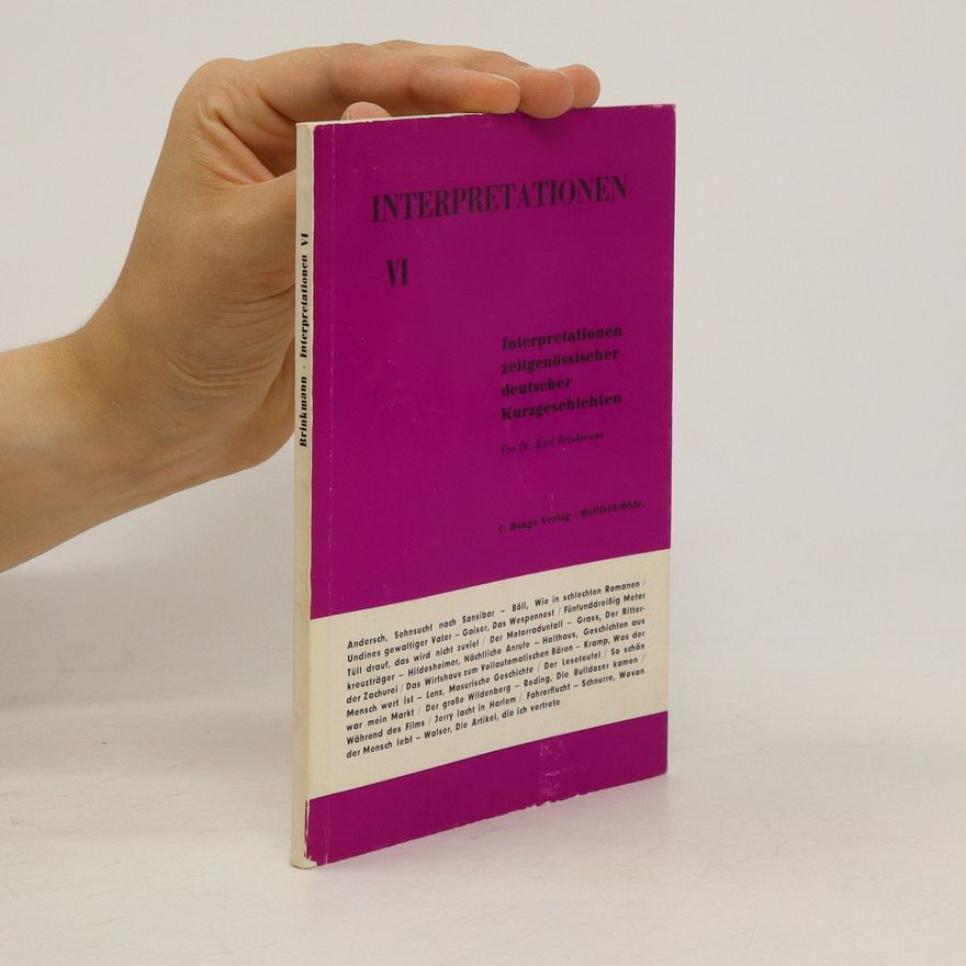 Karl Brinkmann Interpretationen VI.