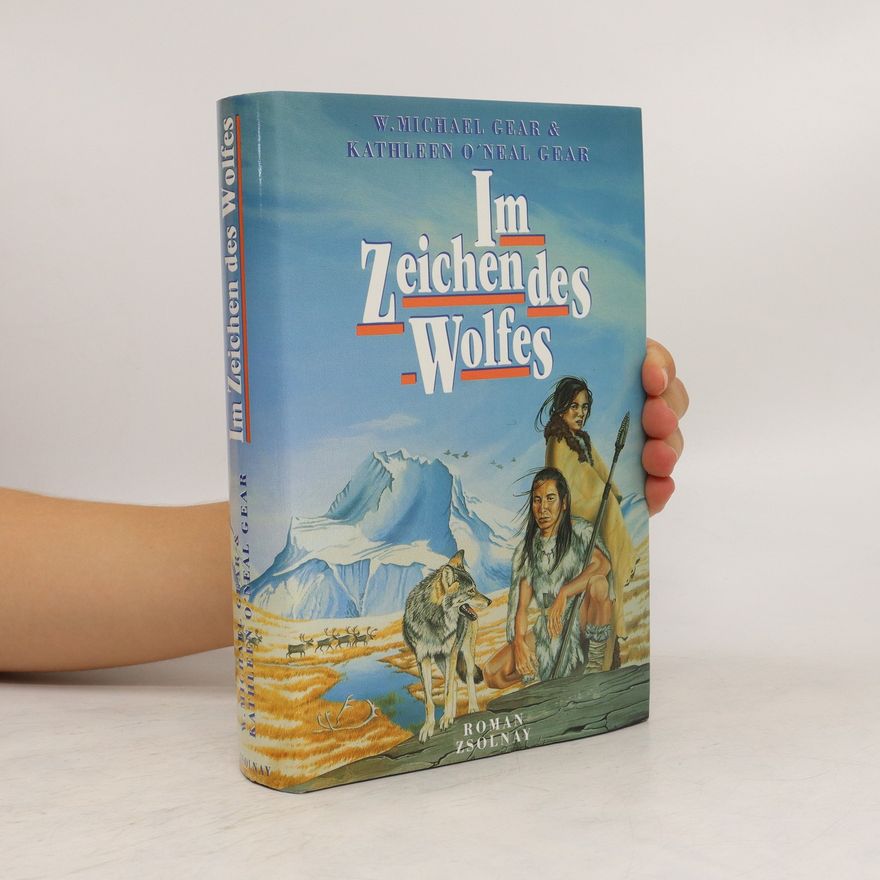 W. Michael Gear Im Zeichen des Wolfes