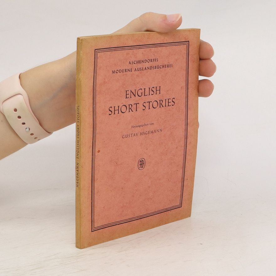 Gustav Hagemann English Short Stories