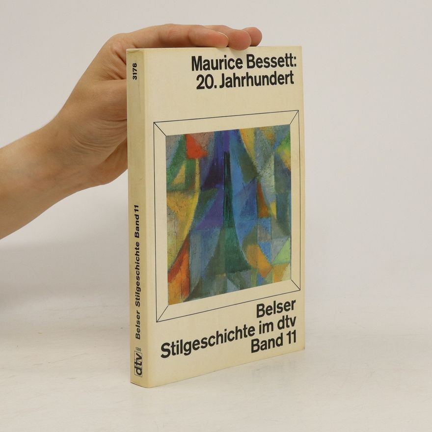 Maurice Bessett Belser Stilgeschichte