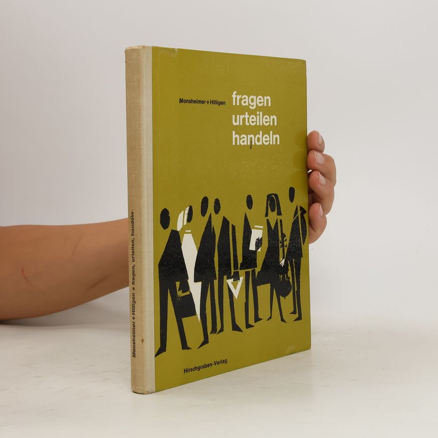 Autorenkollektiv Fragen.Urteilen.Handeln