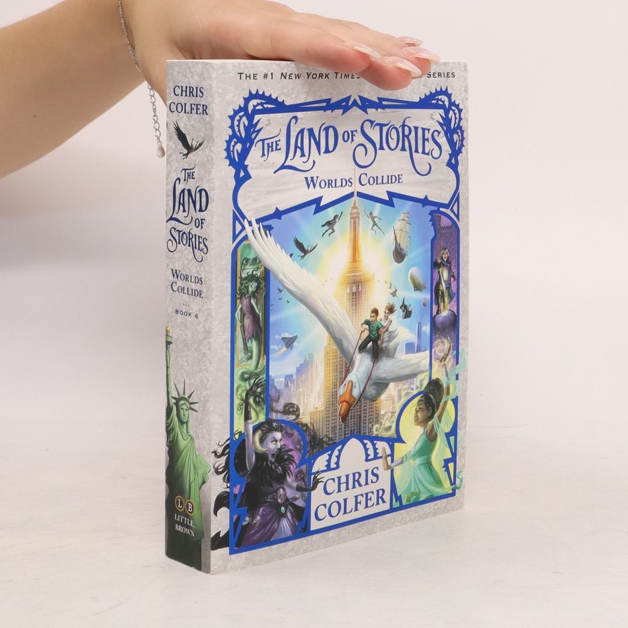 Chris Colfer The Land of Stories: Worlds Collide