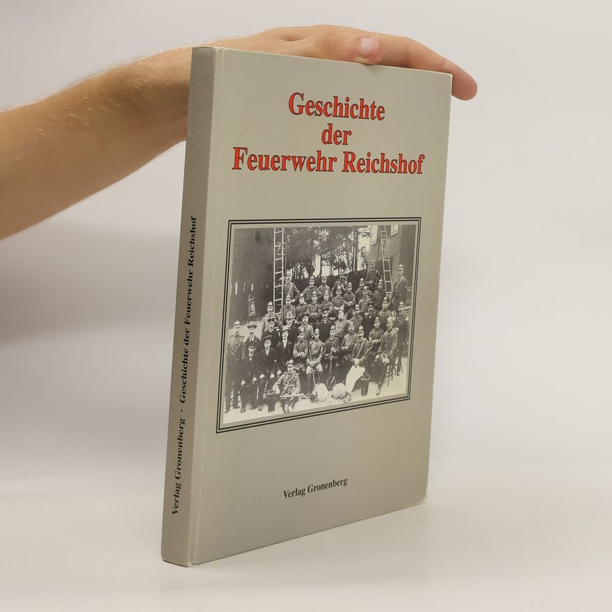 Friedrich Fuchs Geschichte der Feuerwehr Reichshof