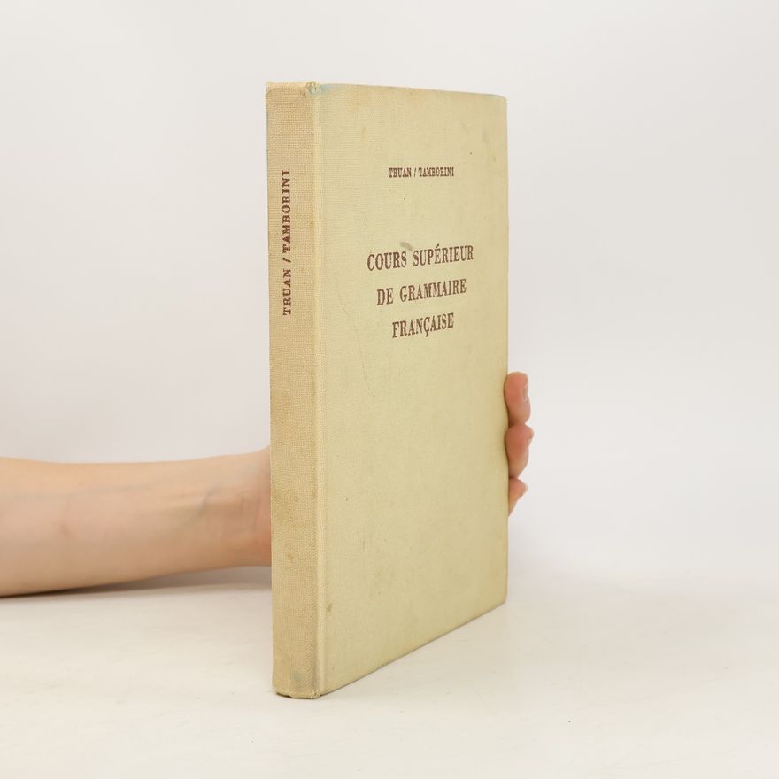 Édouard Truan Cours supérieur de grammaire francaise