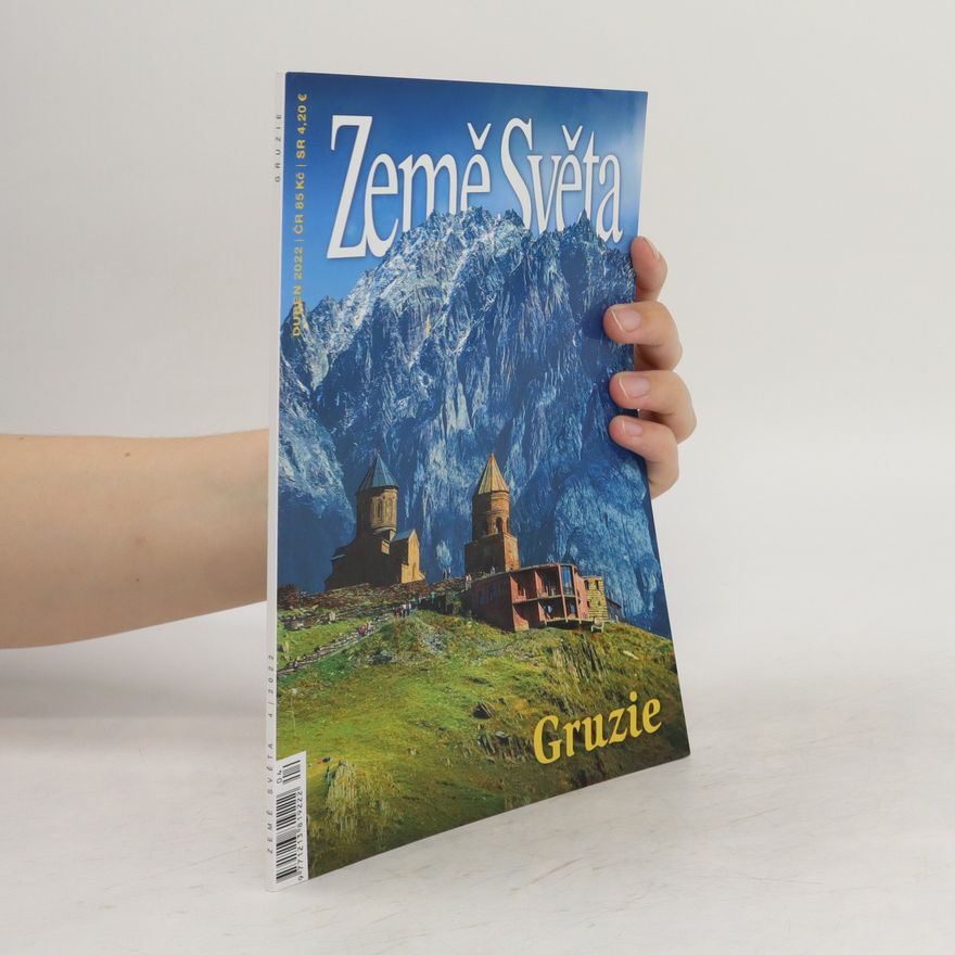 Kolektiv autorů Země Světa 4/2022. Gruzie