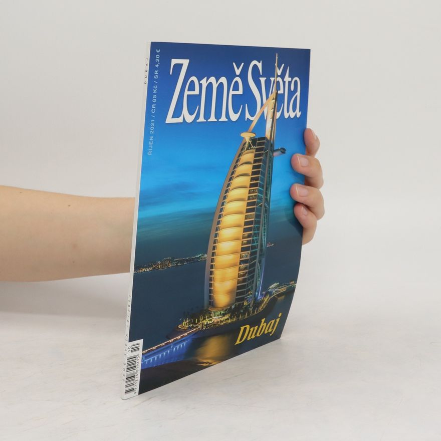Autorenkollektiv Země Světa 10/2021. Dubaj