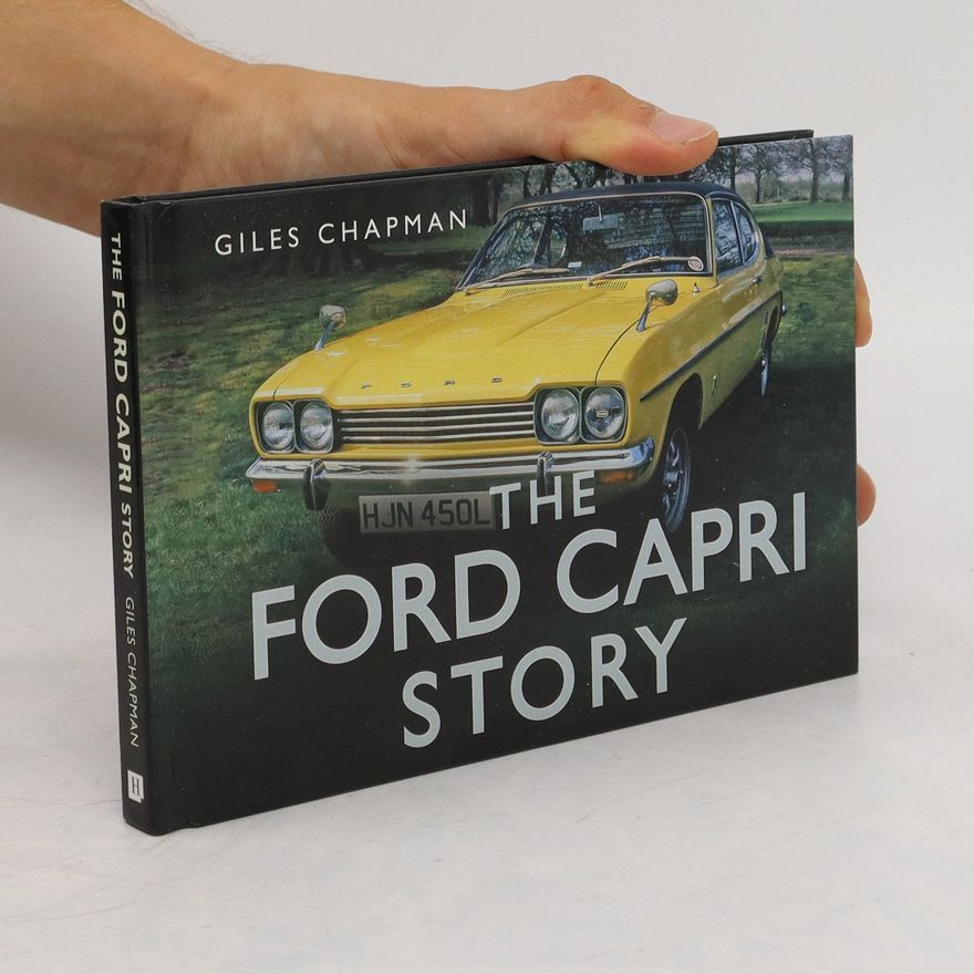 Giles Chapman The Ford Capri Story