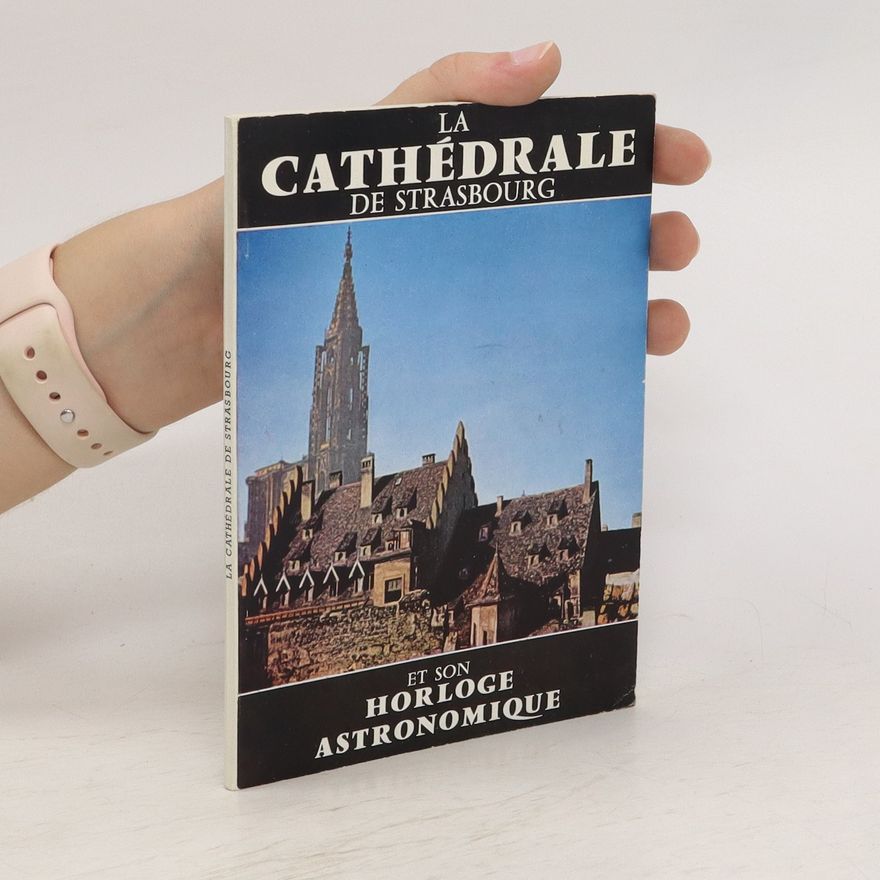 Théodore Rieger La Cathédrale de Strasbourg