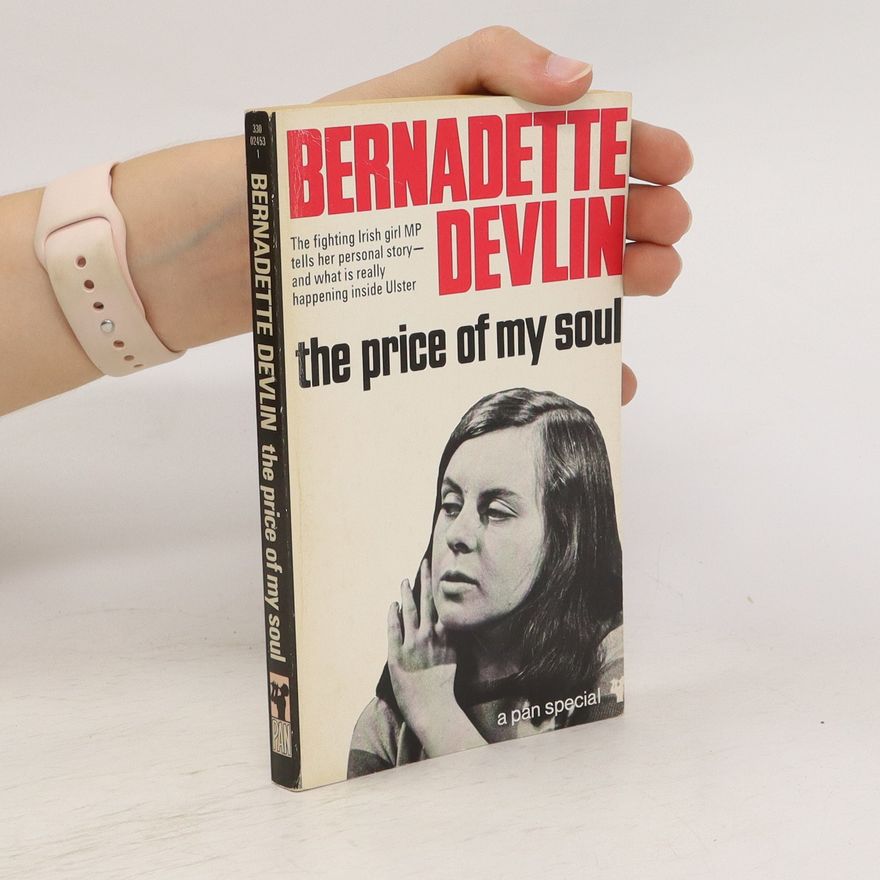 Bernadette Devlin The Price of My Soul
