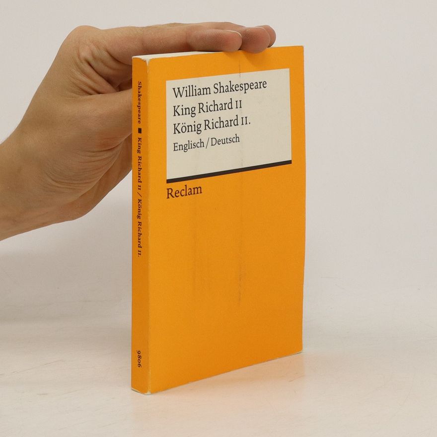 William Shakespeare King Richrd II./König Richard II.