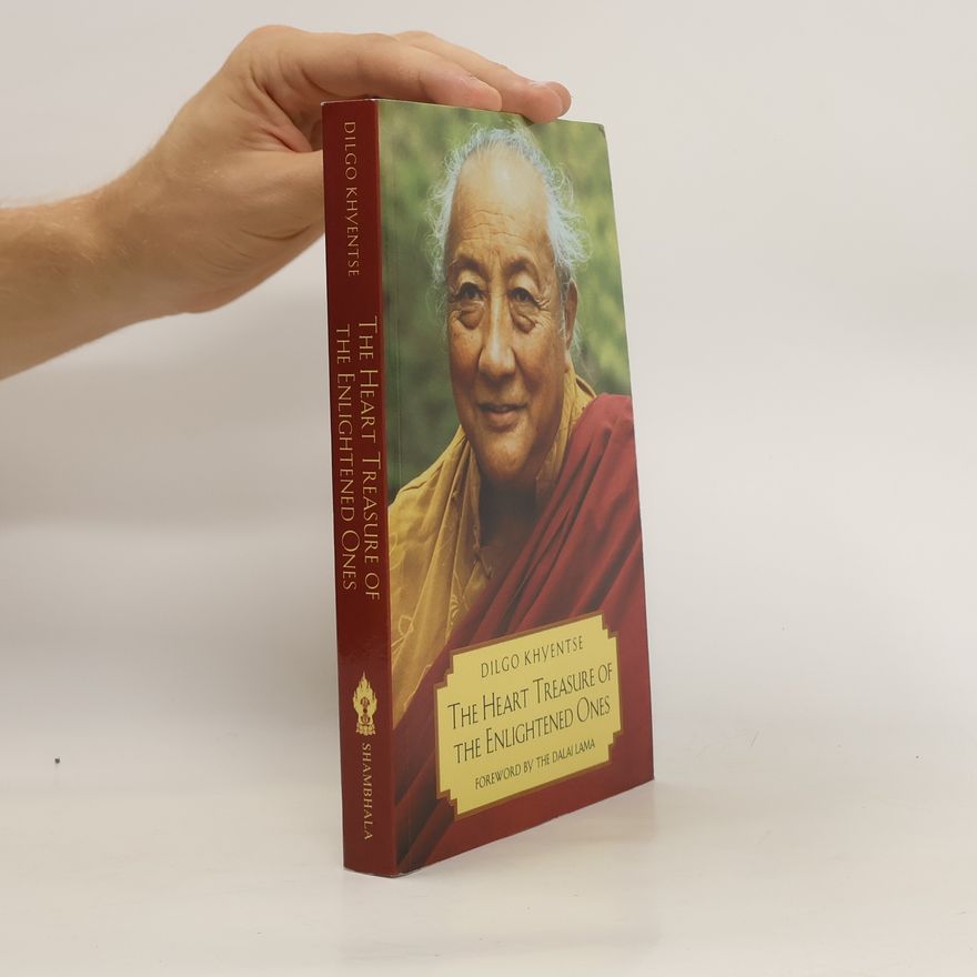 Patrul Rinpočhe The Heart Treasure of the Enlightened Ones
