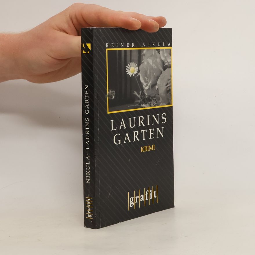 Reiner Nikula Laurins Garten