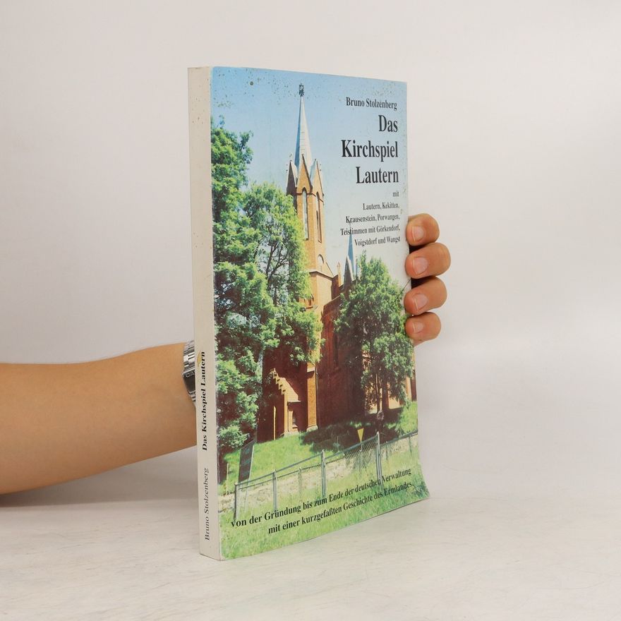 Bruno Stolzenberg Das Kirchspiel Lautern