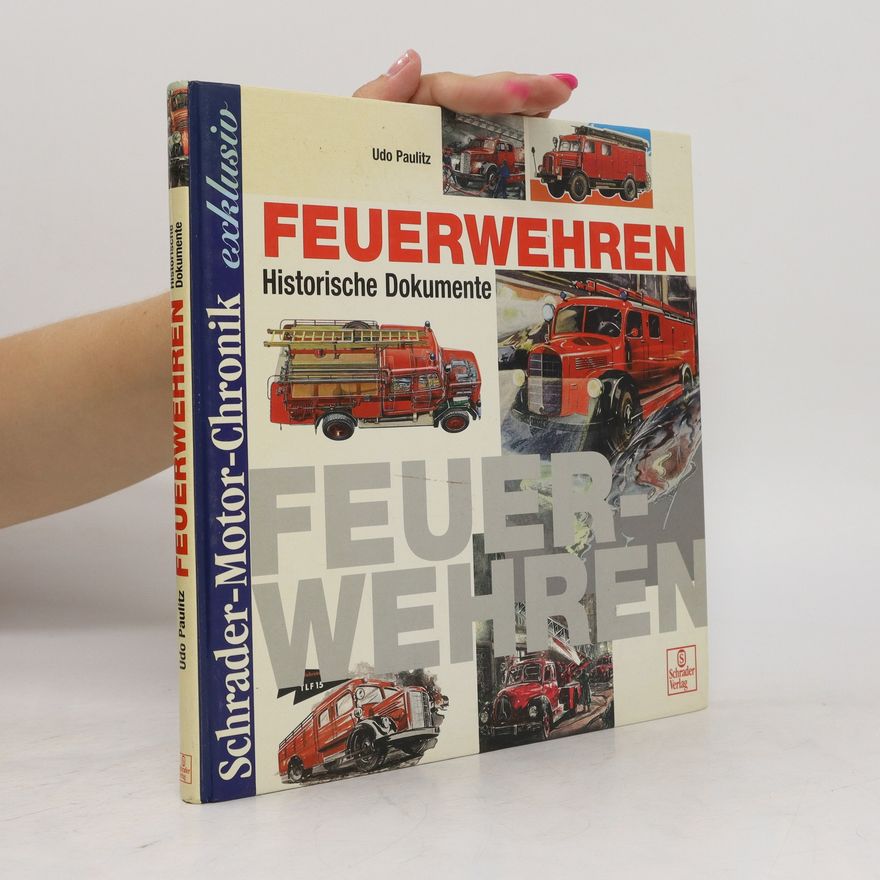 Udo Paulitz Feuerwehren