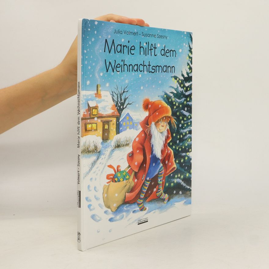 Julia Volmert Marie hilft dem Weihnachtsmann