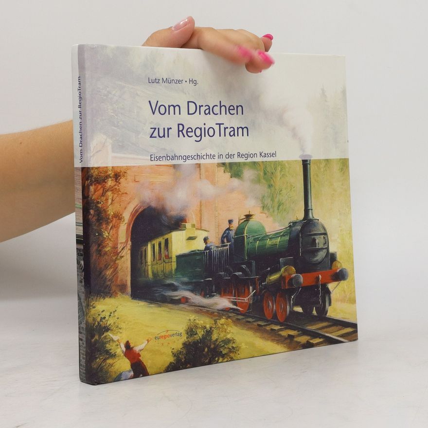 Lutz Münzer Vom Drachen zur RegioTram