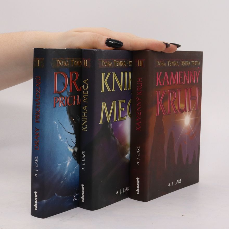 A. J. Lake Kamenný kruh. Kniha meča. Draky prichádzajú