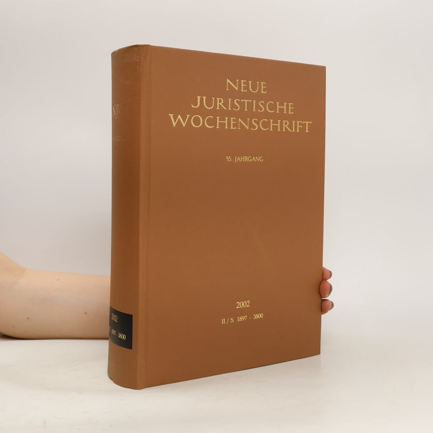 Autorenkollektiv Neue juristische Wochenschrift 2002 II/S. 1897-3800