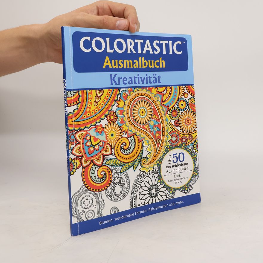Autorenkollektiv Colorstatic Ausmalbuch Kreativität