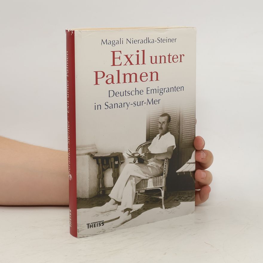 Magali Nieradka Steiner Exil unter Palmen