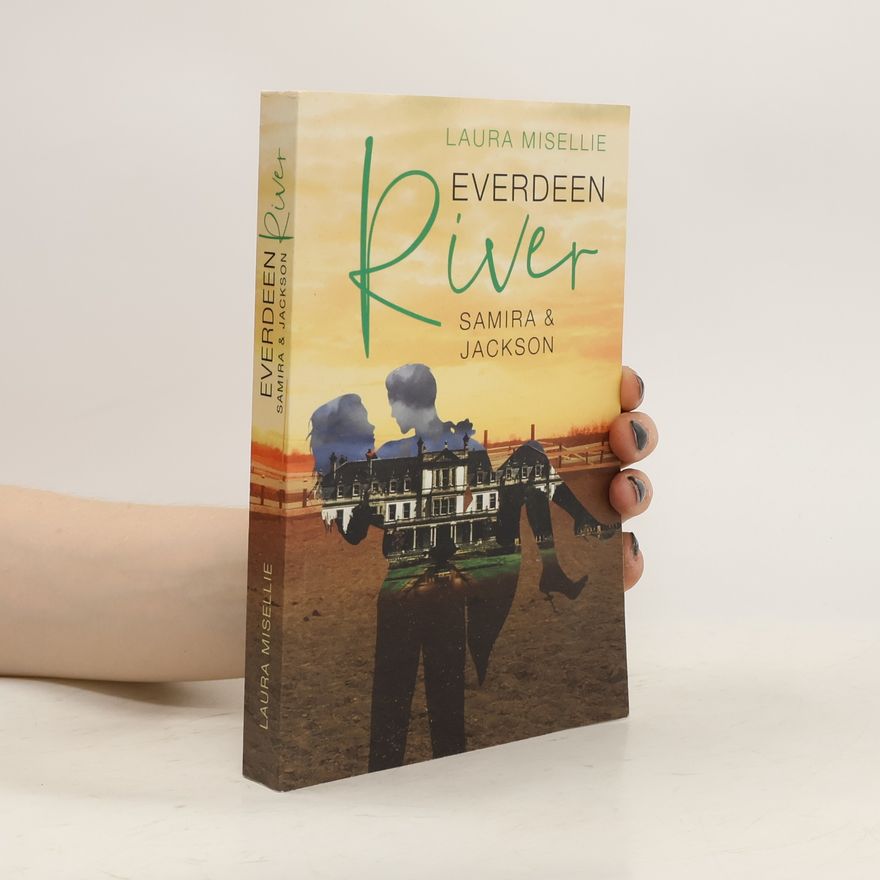 Laura Misellie Everdeen River: Samira & Jackson