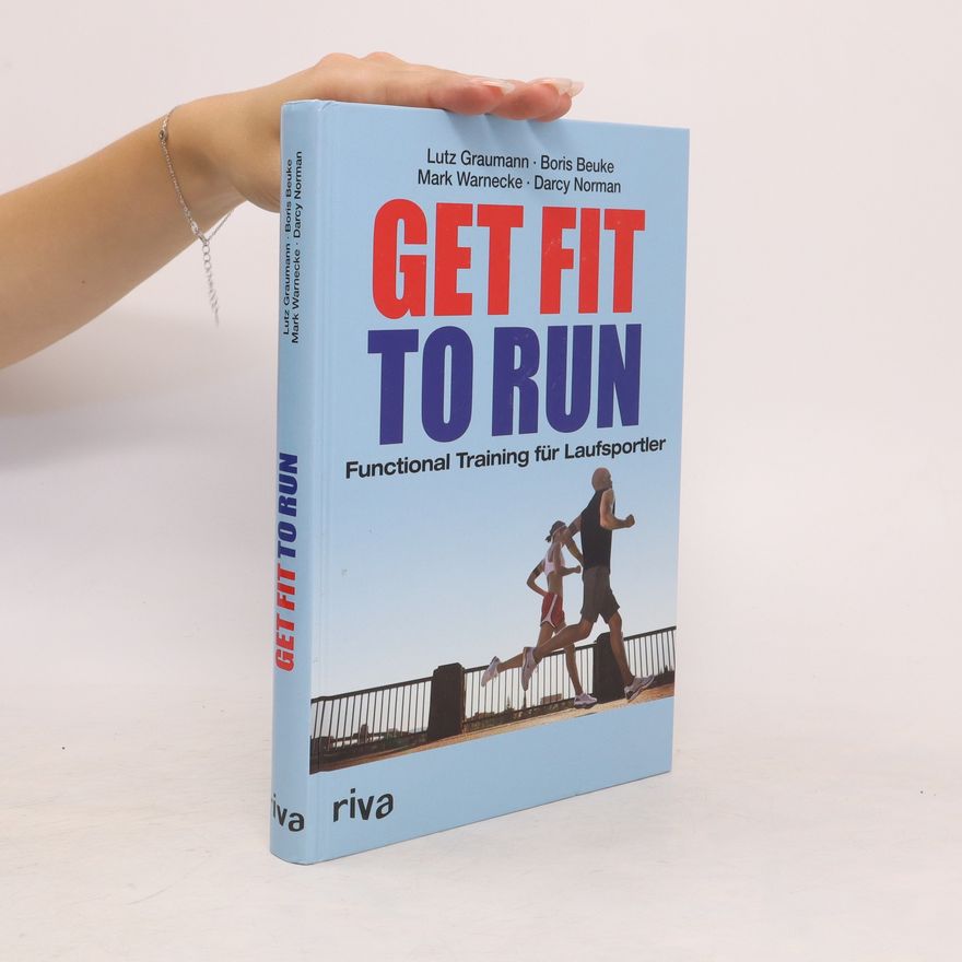Lutz Graumann Get fit to run