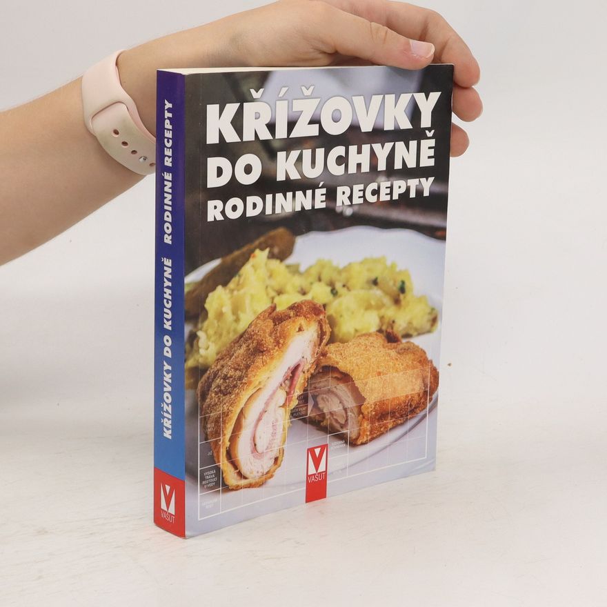 Various authors Křížovky do kuchyně - Rodinné recepty