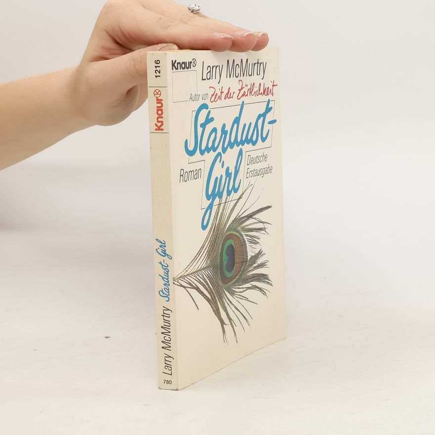 Larry McMurtry Stardust-Girl