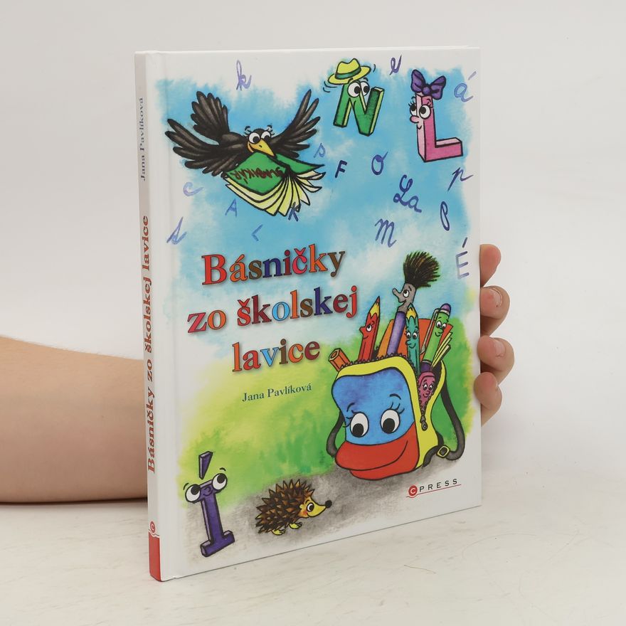 Jana Pavlíková Básničky zo školskej lavice