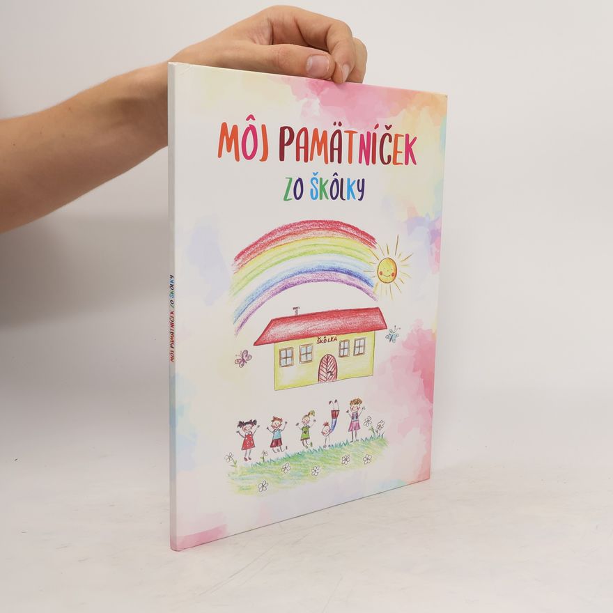 Janka Zemianek Moj pamatníček zo školky