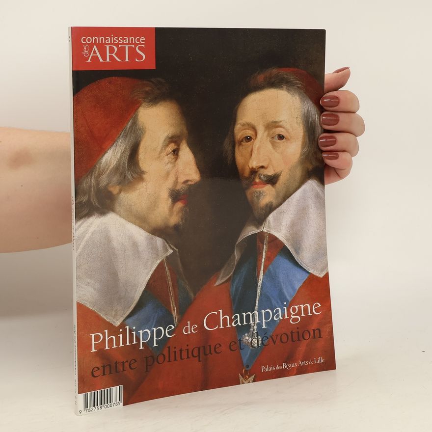 Various authors Philippe de Champaigne entre politique et dévotion