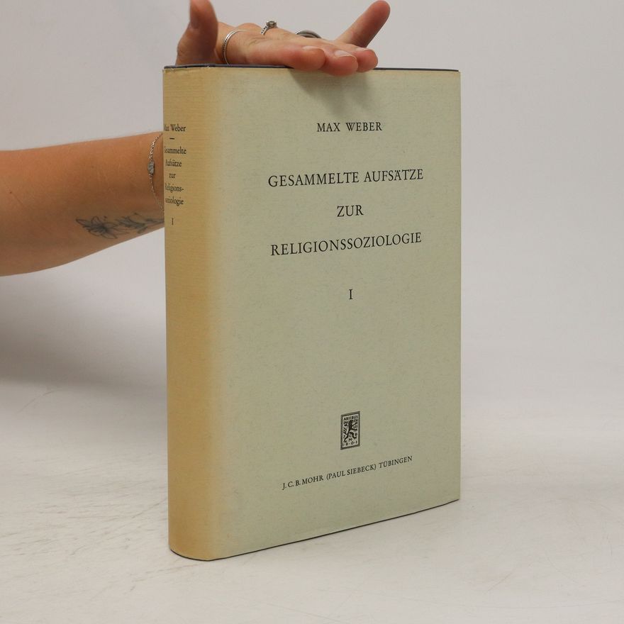 Max Weber Gesammelte Aufsätze zur Religionssoziologie