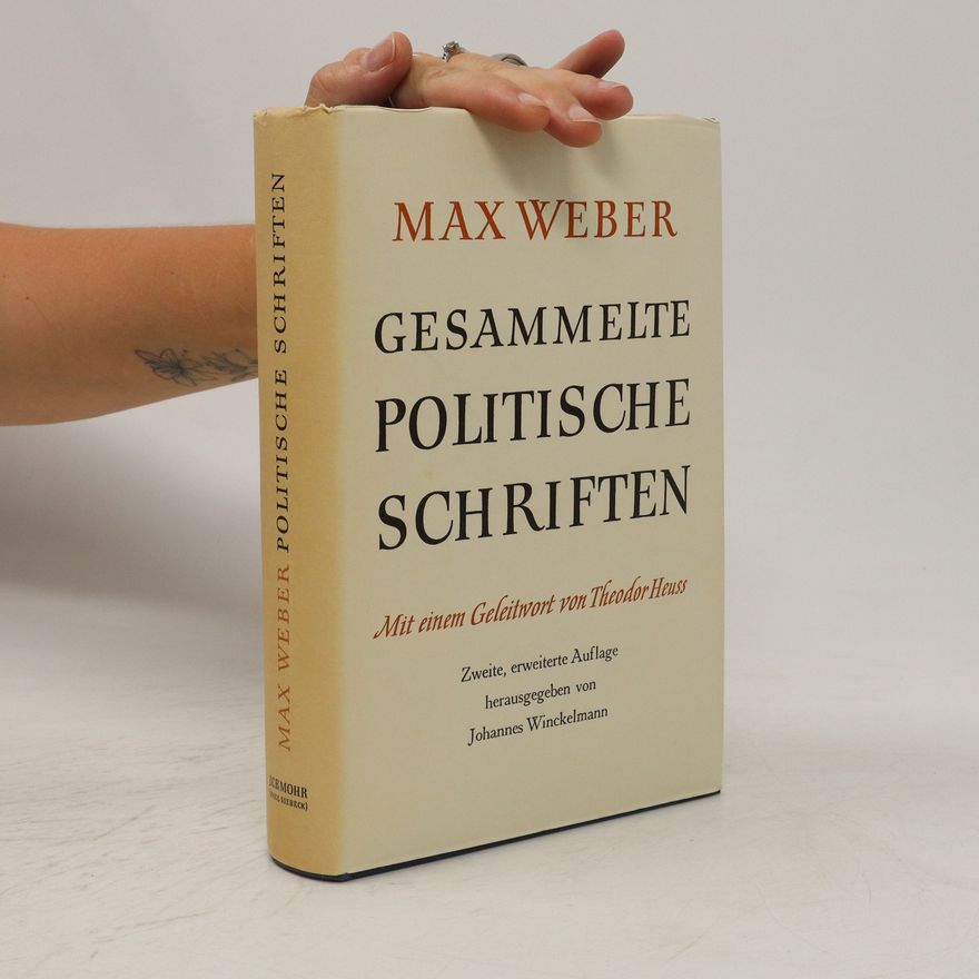 Max Weber Gesammelte politische Schriften