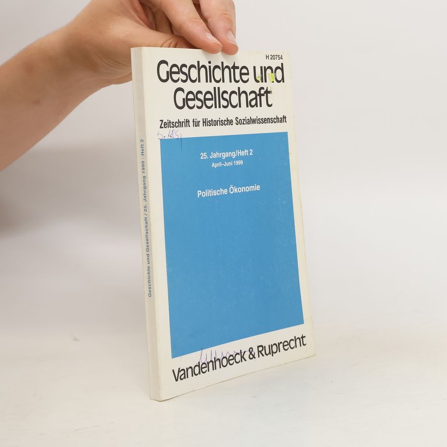 Autorenkollektiv Geschichte und Gesellschaft. 25. Jahrgang 1999 Heft 2