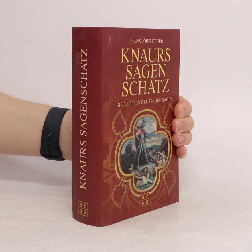 Hans-Jörg Uther Knaurs Sagenschatz