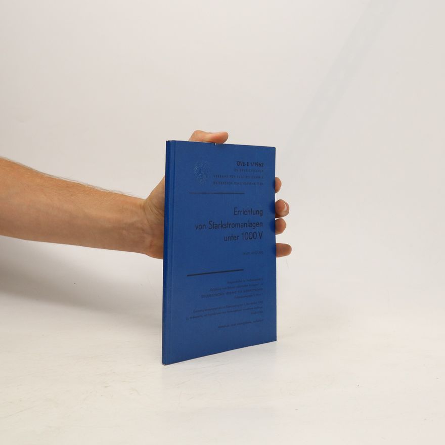 Autorenkollektiv Errichtung von Starkstromanlagen unter 1000 V