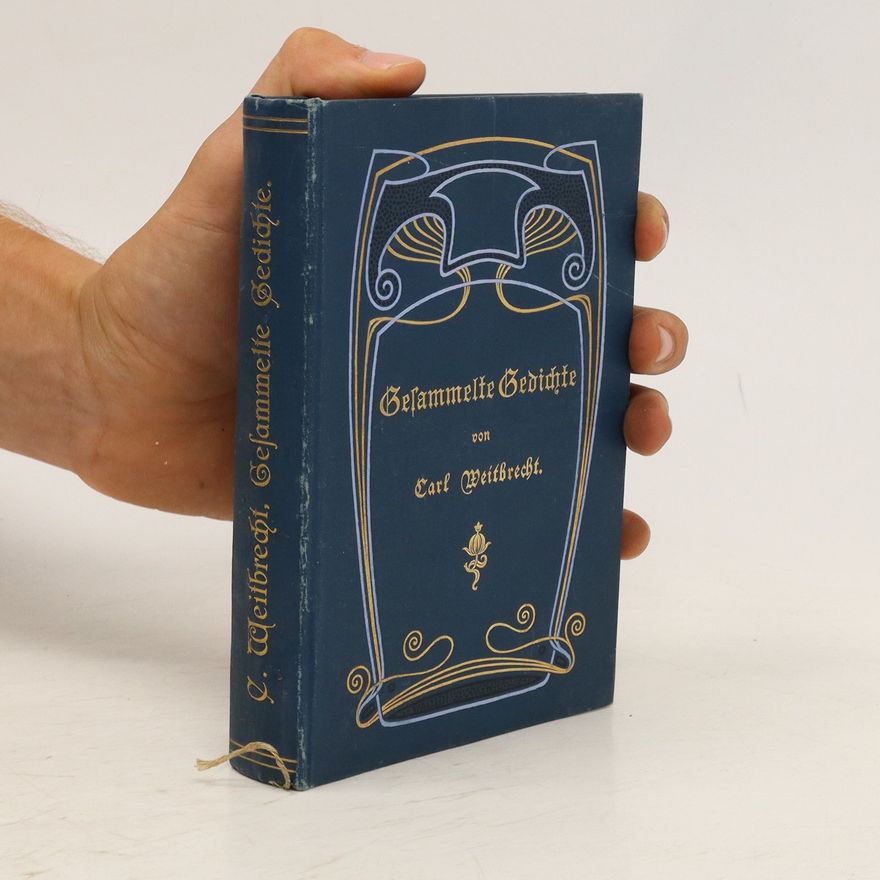 Carl Weitbrecht Gesammelte Gedichte von Carl Weitbrecht