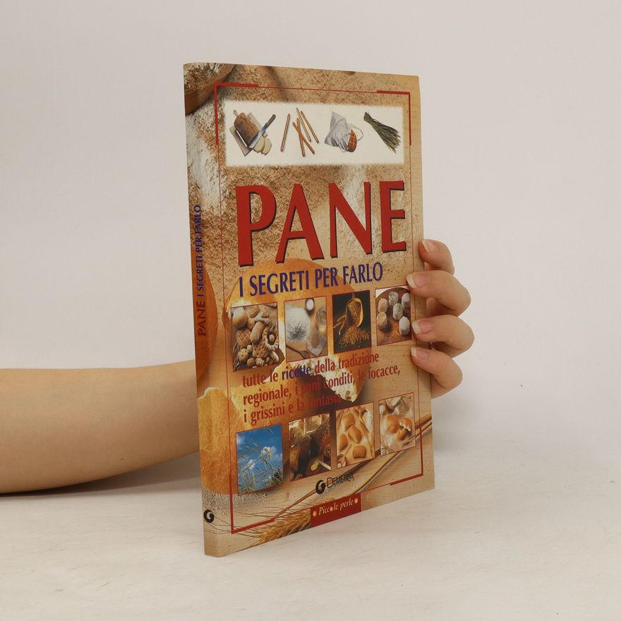 Silvana Franconeri Pane. I segreti per farlo