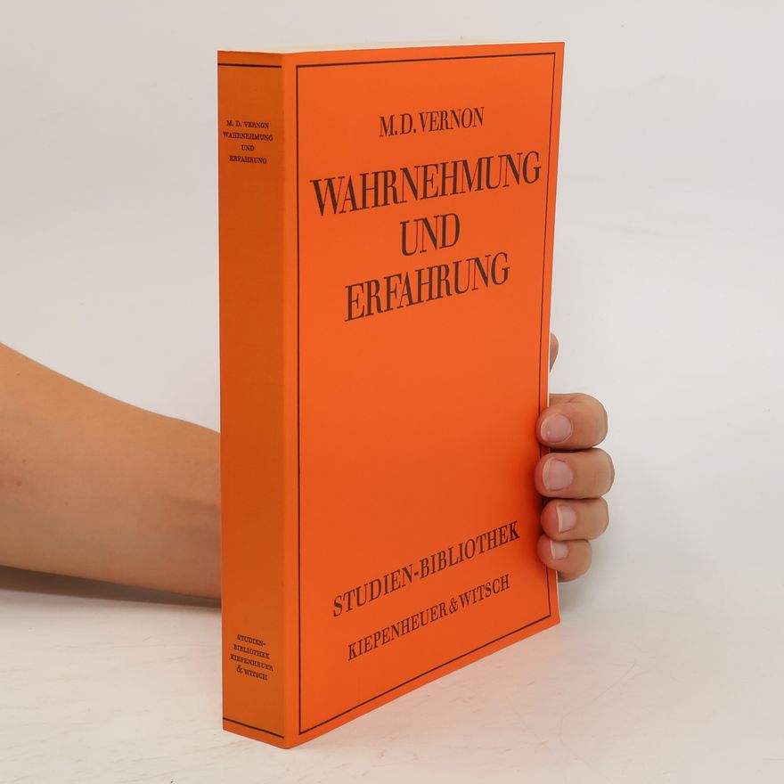 M. D. Vernon Wahrnehmung und Erfahrung