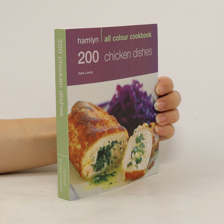 Sara Lewis 200 Chicken Recipes