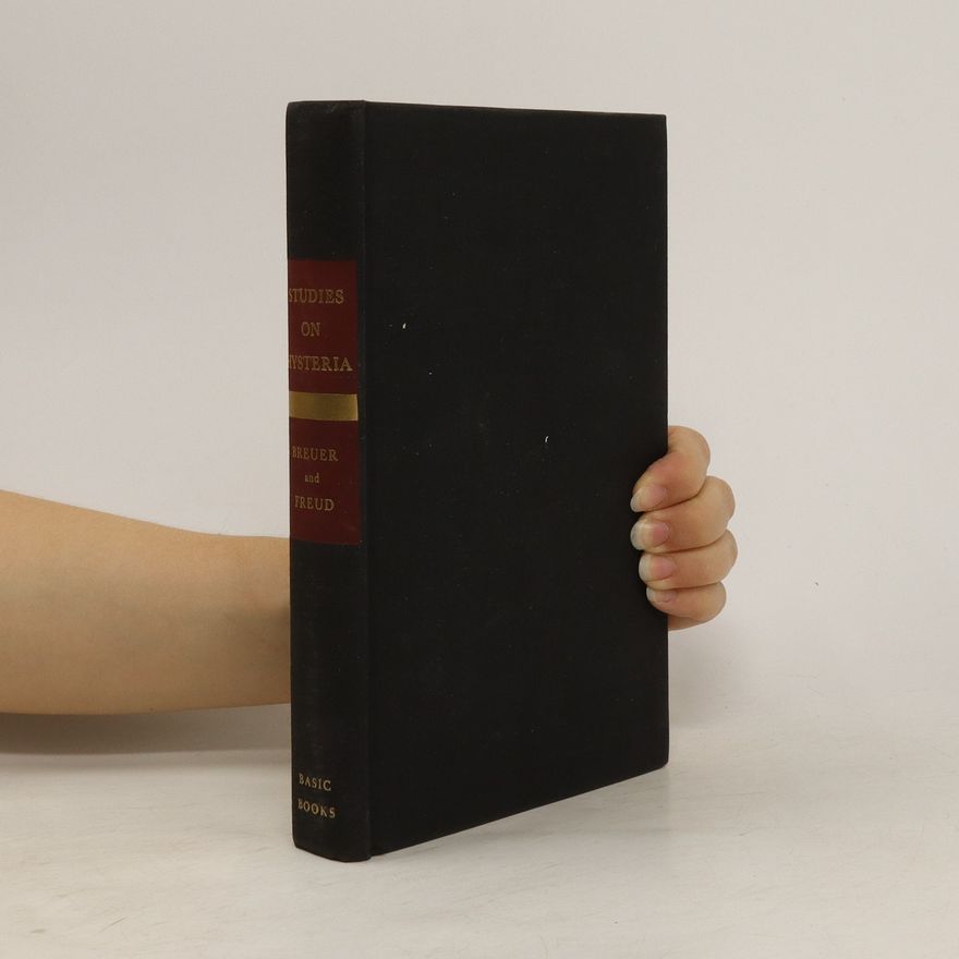 Sigmund Freud Studies on Hysteria