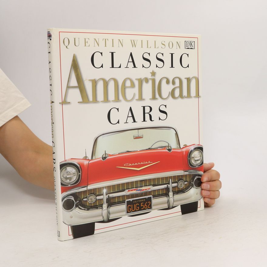 Quentin Willson Classic American Cars