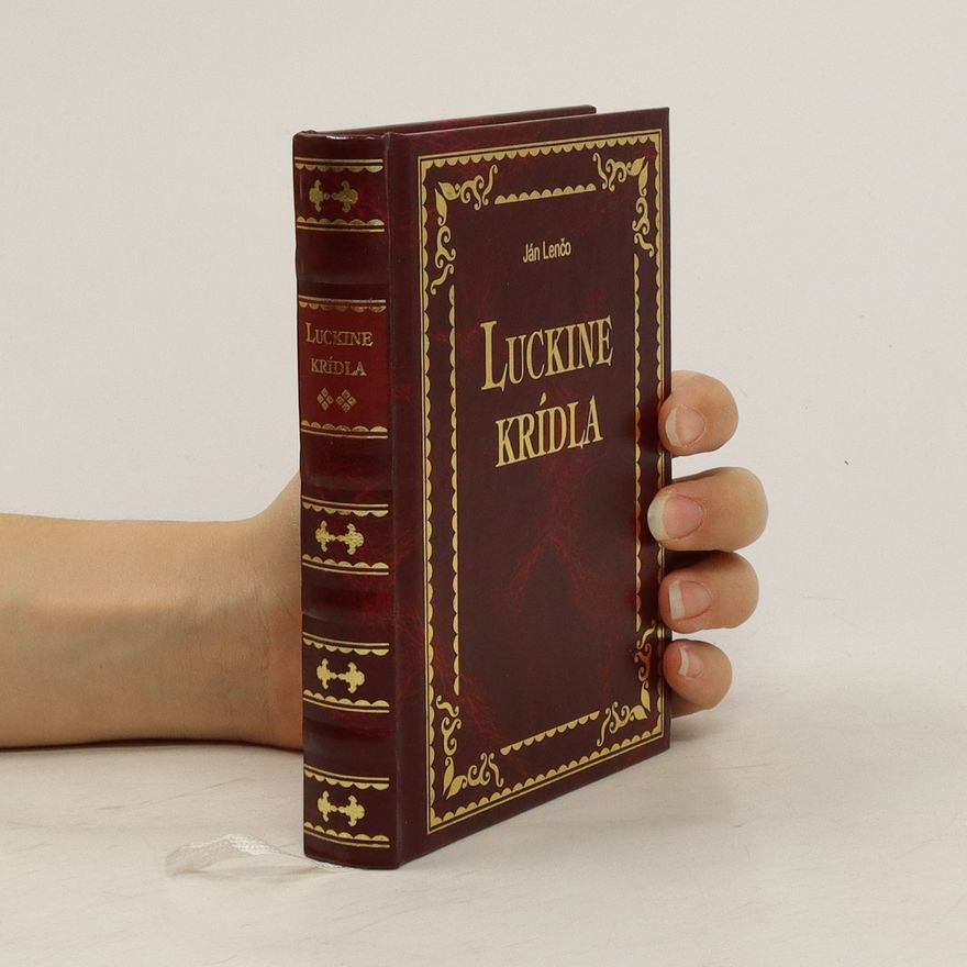 Ján Lenčo Luckine krídla