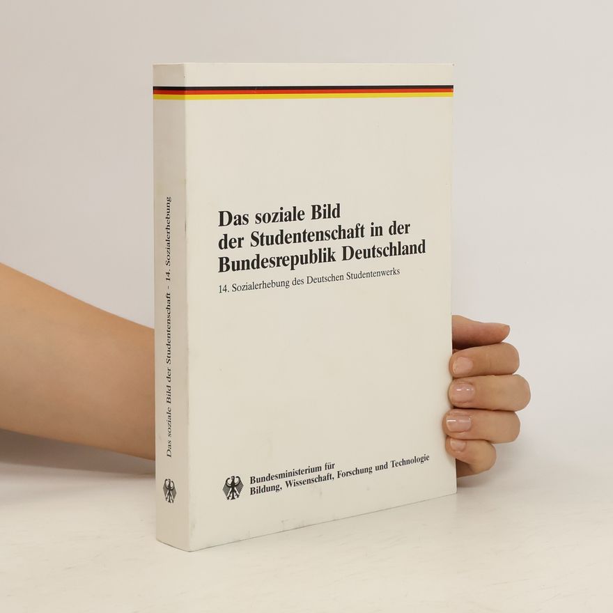 Kolektiv autorů Das soziale Bild der Studentenschaft in der Bundesrepublik Deutschland