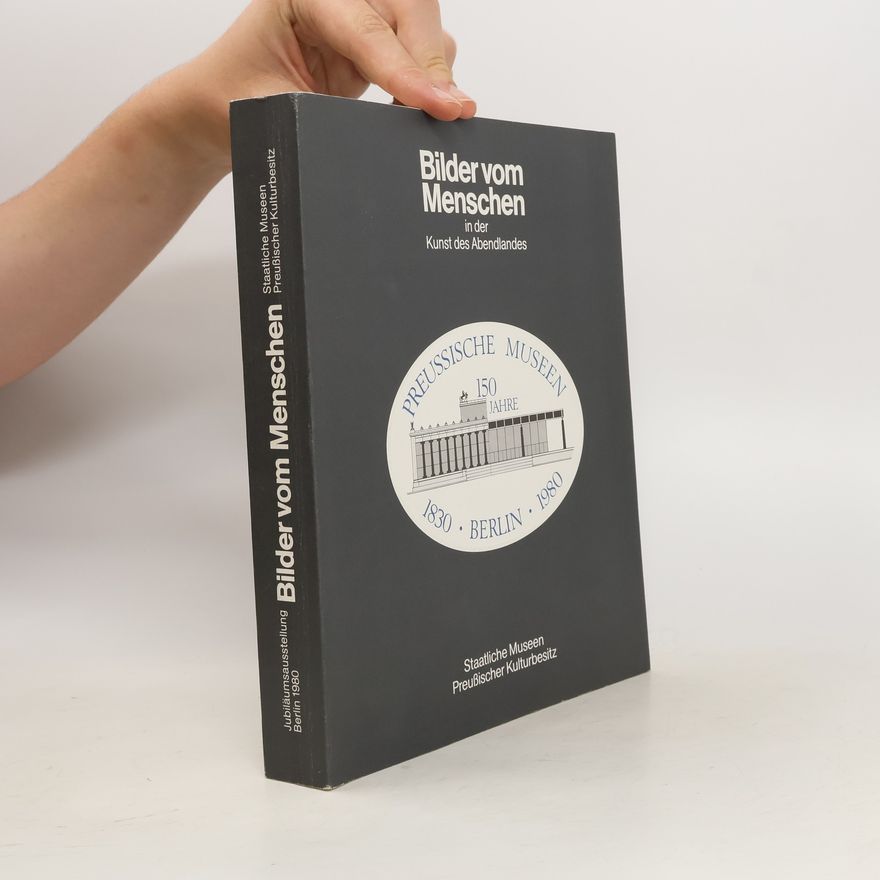 Peter Bloch Bilder vom Menschen in der Kunst des Abendlandes
