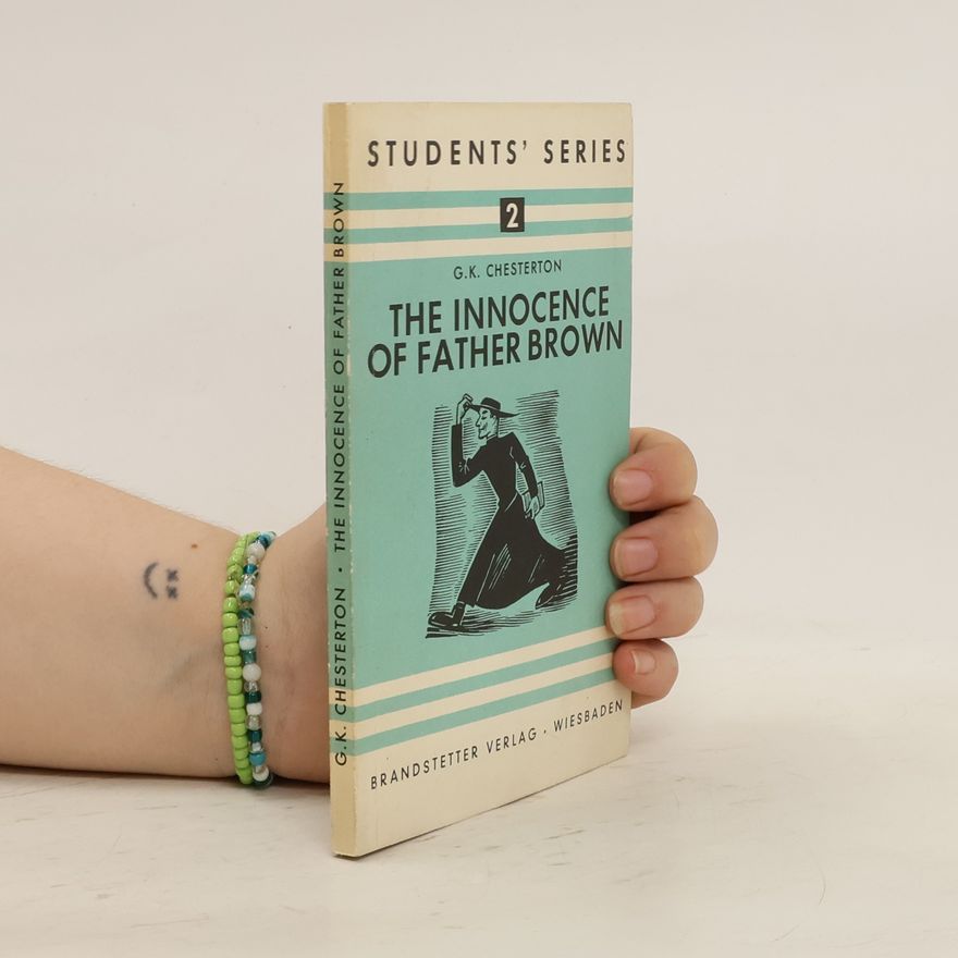 G. K. Chesterton The Innocence of Father Brown